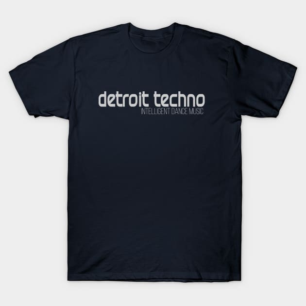 Detroit Techno Intelligent Dance Music T-Shirt by Puzzlebox Records